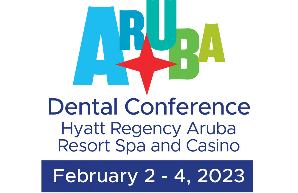 7th Annual Aruba Dental Conference Announced for February 24, 2023