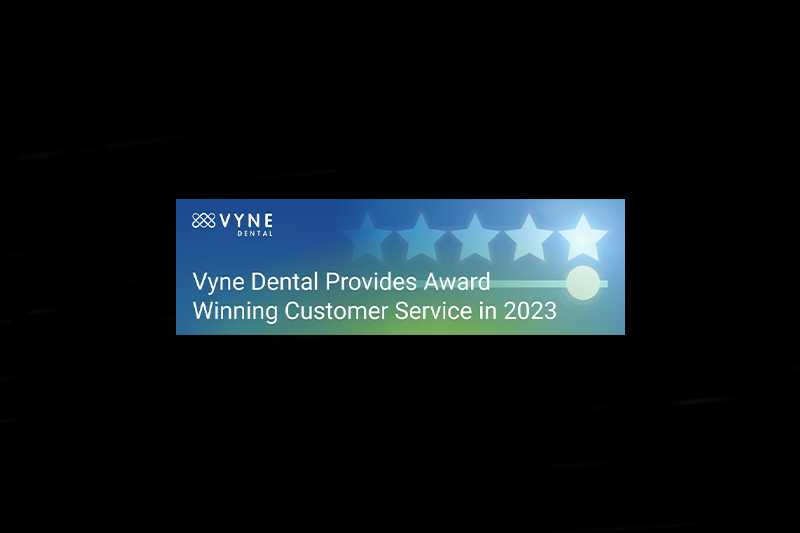 Vyne Dental Provides AwardWinning Customer Service in 2023 Dentistry